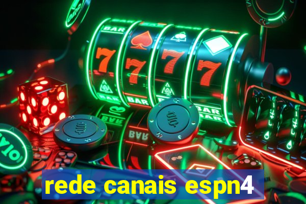 rede canais espn4